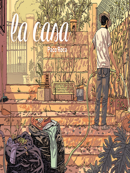 Title details for La casa by Paco Roca - Available